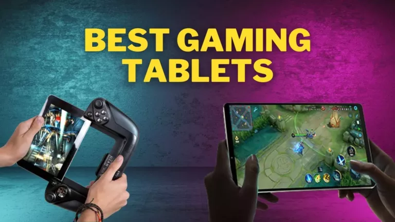 Best Android Tablets for Gaming