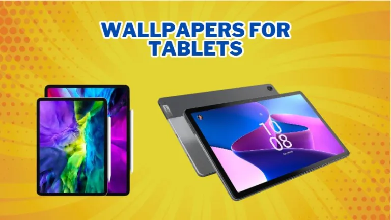 Wallpapers for Android Tablet : Elevate Your Device’s Aesthetics and Functionality